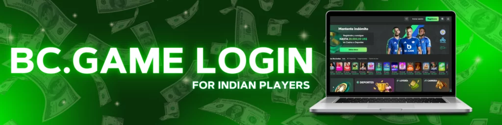 BC.Game.Top Login for Indian Players